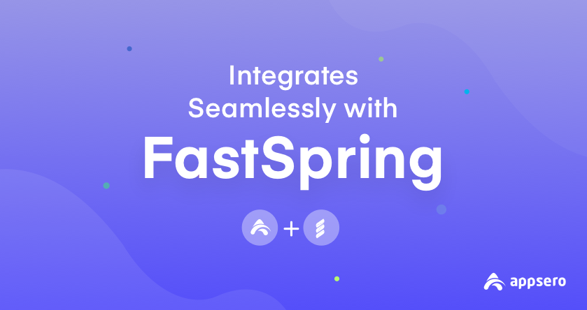 Appsero Introduces FastSpring Integration for Selling WordPress Plugins & Themes