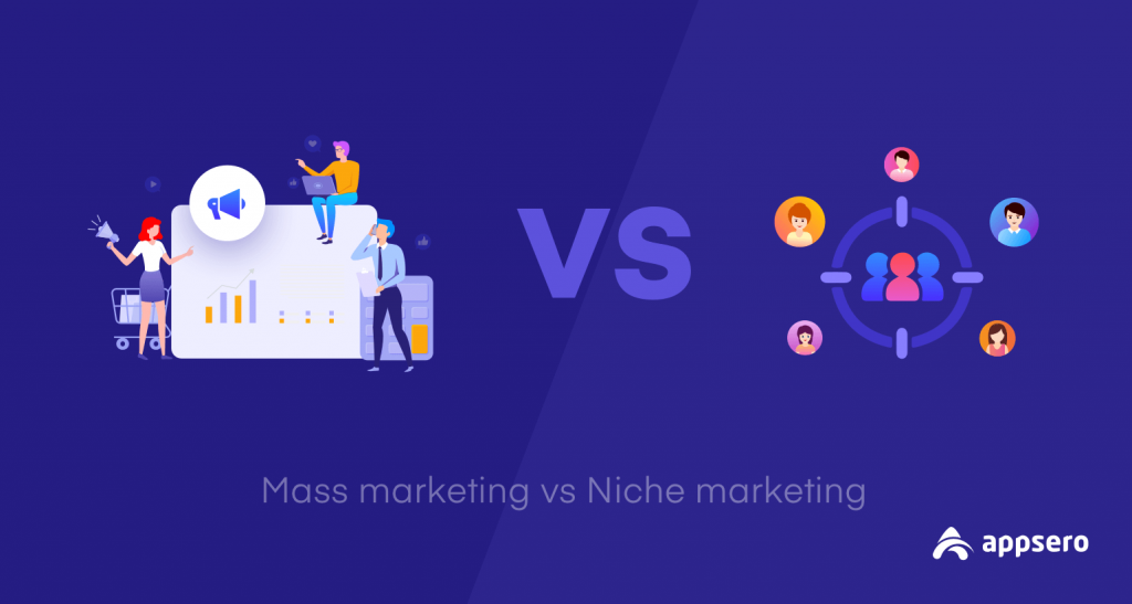 Mass marketing vs Niche marketing
