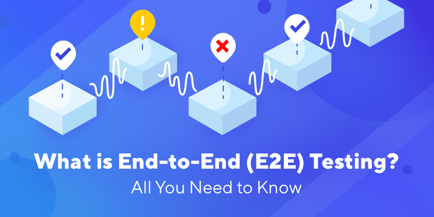 End to End Testing Best Practices