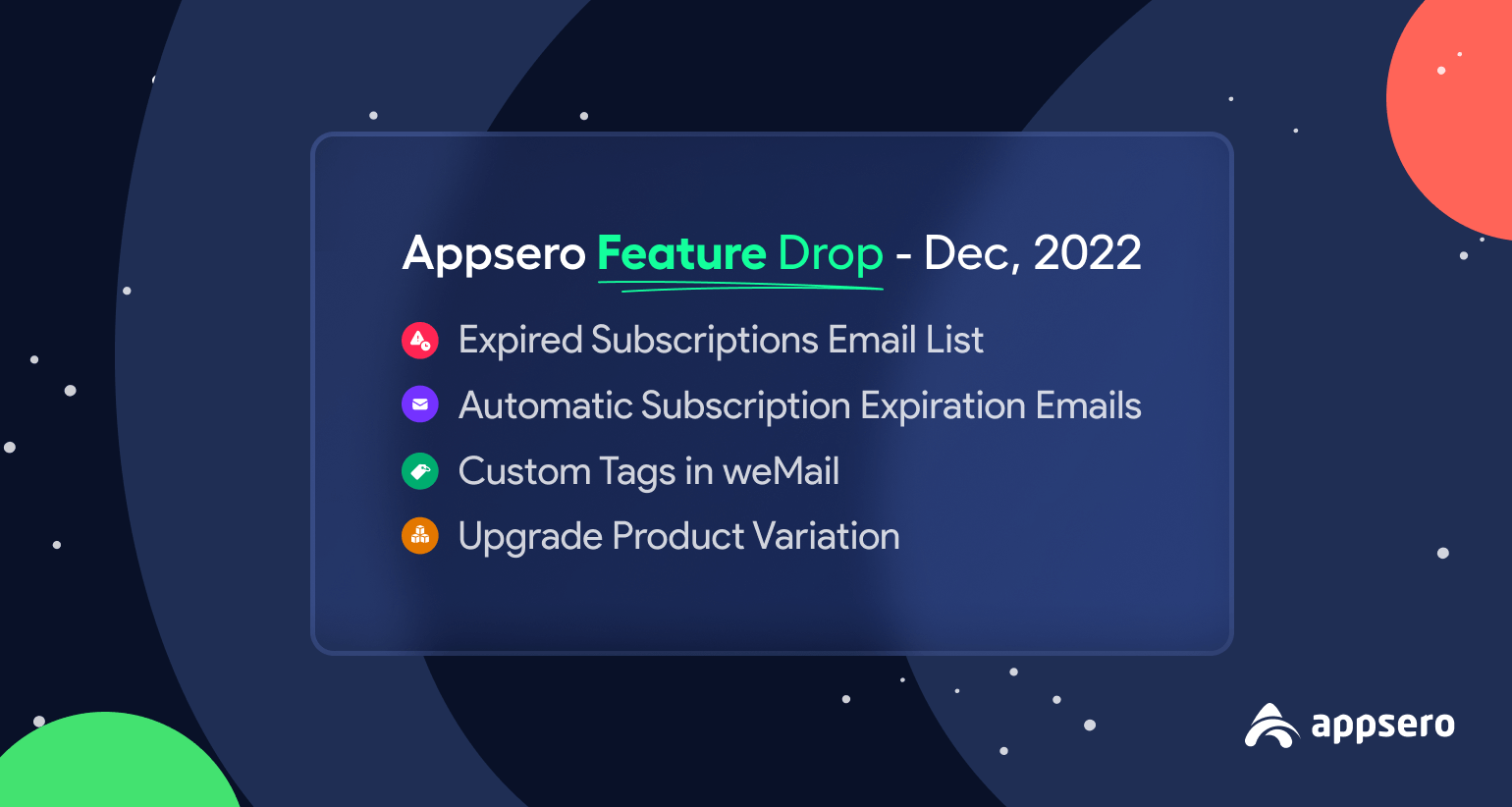 Feature Release 🎉: Automatic subscription expiration emails, custom tags in weMail, product variation upgrades, and more 5