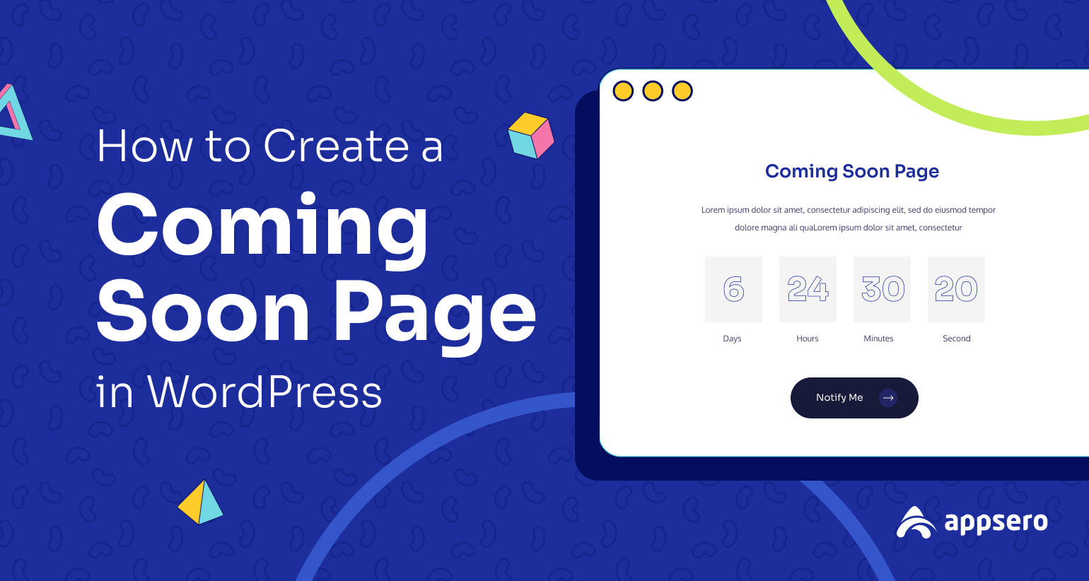 How to Create a Coming Soon Page in WordPress: 2 Easy Methods