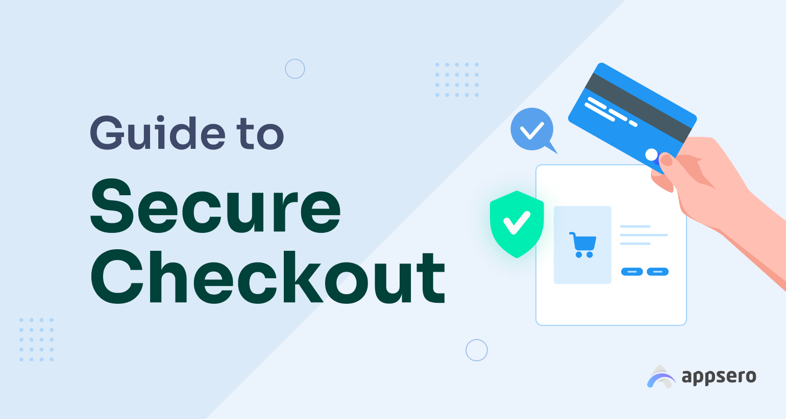 A Complete 13-Step Guide to Secure Checkout for Your Products