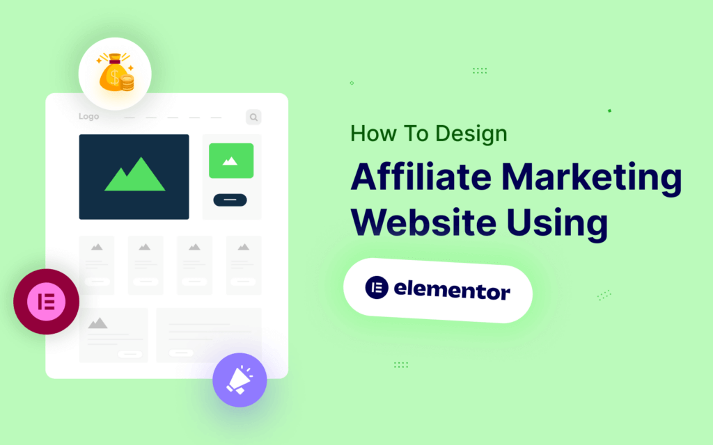 How to design affiliate marketing websites