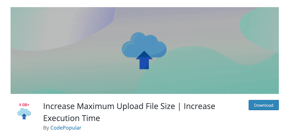 Install the Increase Maximum Upload File Size plugin