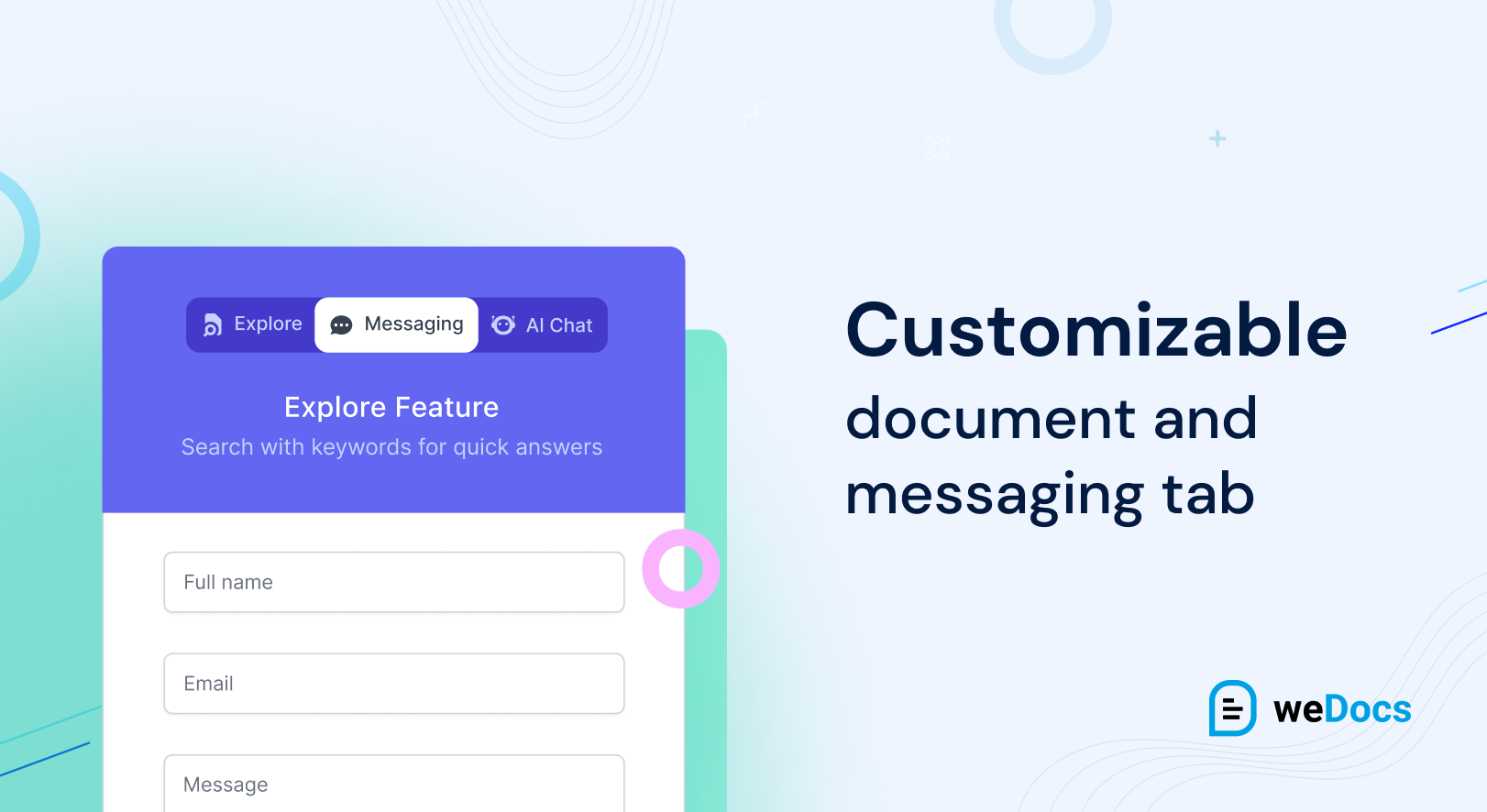 Customizable document and messaging tab
