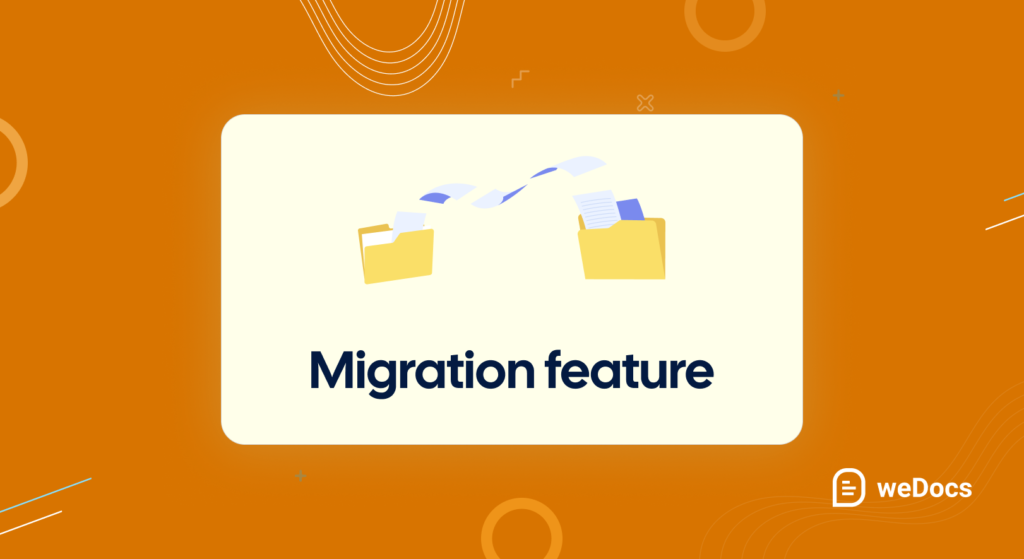 Migration feature