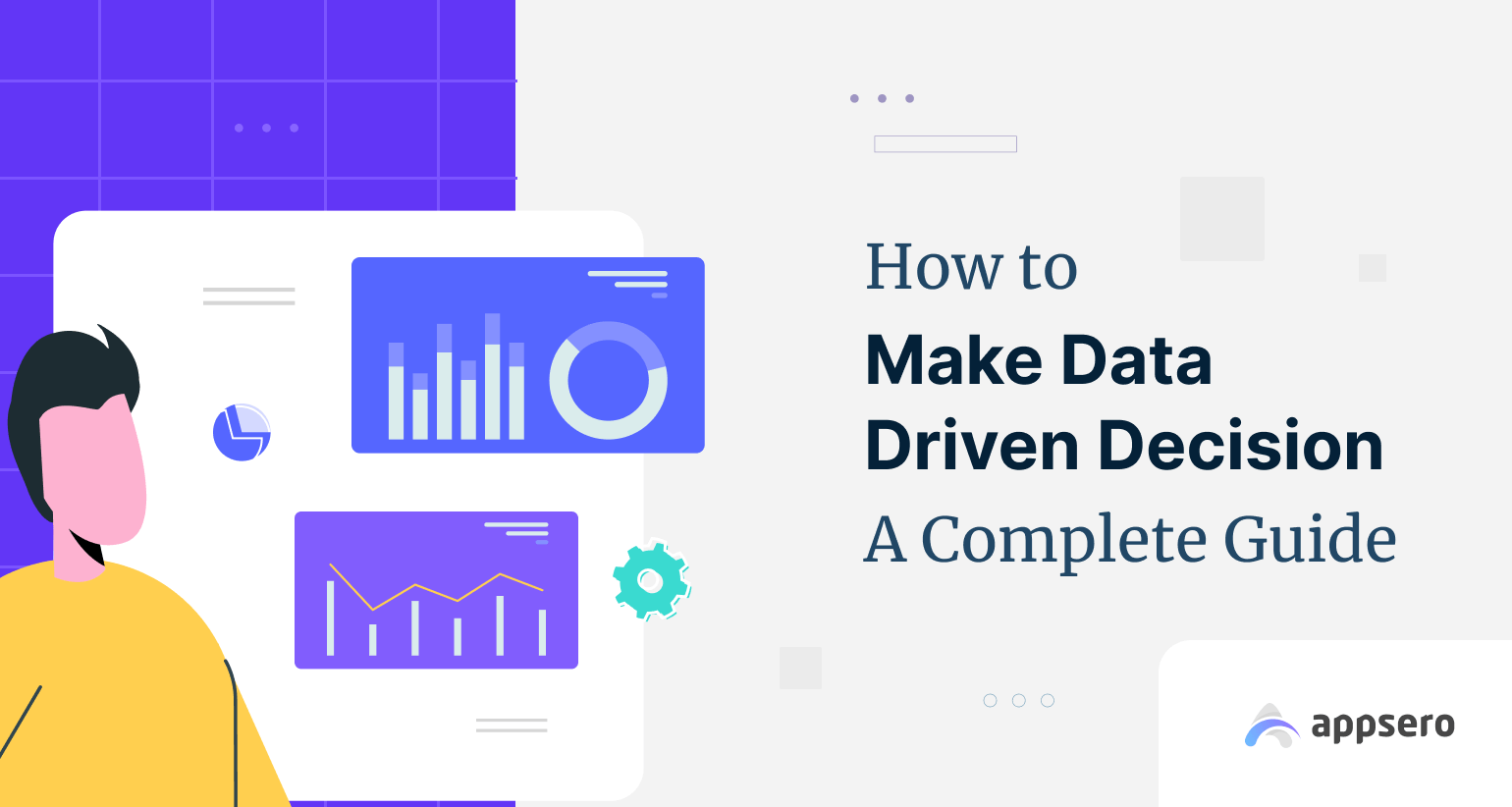 Guide to Data Driven Decision Making: A Complete Study