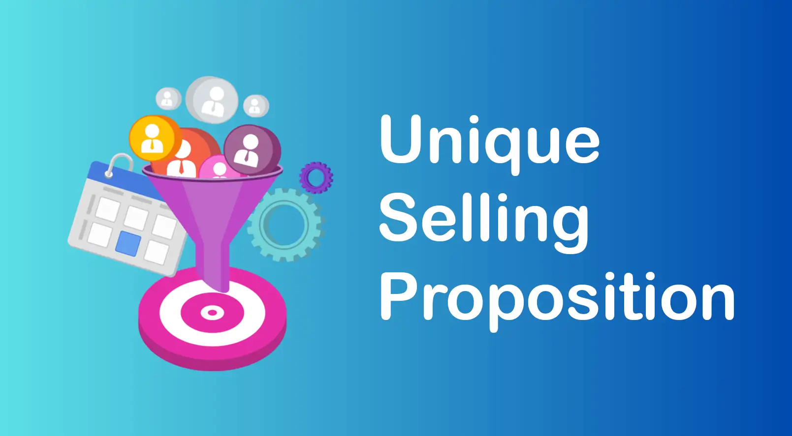 Set unique selling proposition